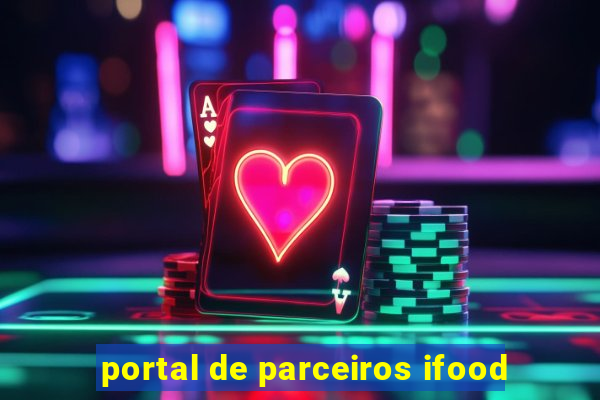 portal de parceiros ifood